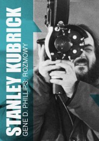Stanley Kubrick. Rozmowy - Gene Phillips - ebook
