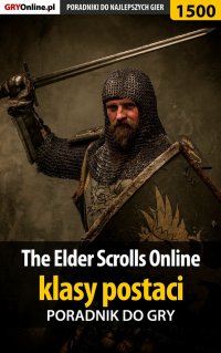 The Elder Scrolls Online - klasy postaci - Jakub Bugielski - ebook