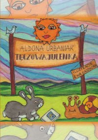 Tęczowa Julenka - Aldona Urbaniak - ebook