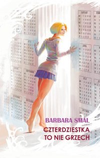 Czterdziestka to nie grzech - Barbara Smal - ebook