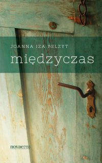 Międzyczas - Joanna Iza Belzyt - ebook