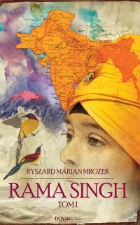 Rama Singh. Tom I - Ryszard Marian Mrozek - ebook