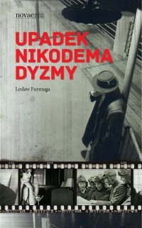 Upadek Nikodema Dyzmy - Lesław Furmaga - ebook