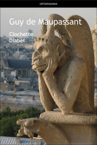 Clochette. Diabeł - Guy de Maupassant - ebook