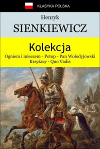 Kolekcja Sienkiewicza - Henryk Sienkiewicz - ebook