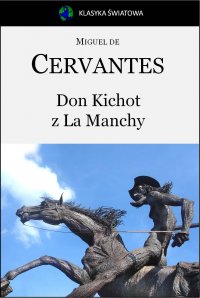 Don Kichot z La Manchy - Miguel de Cervantes - ebook