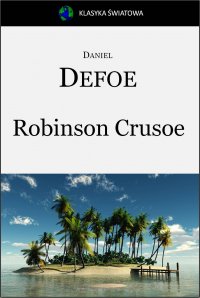 Robinson Crusoe - Daniel Defoe - ebook