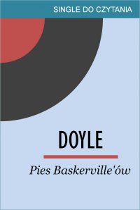 Pies Baskerville'ów - Arthur Conan Doyle - ebook