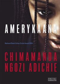 Amerykaana - Chimamanda Ngozi Adichie - ebook