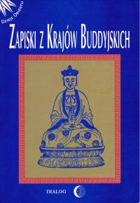 Zapiski z krajów buddyjskich - Opracowanie zbiorowe - ebook