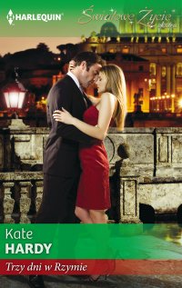 Trzy dni w Rzymie - Kate Hardy - ebook