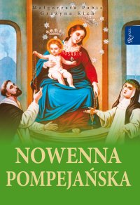 Nowenna pompejańska - Małgorzata Pabis - ebook