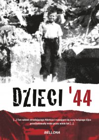 Dzieci 44. Wspomnienia dzieci powstańczej Warszawy - Jerzy Mirecki - ebook