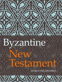 Byzantine New Testament - Opracowanie zbiorowe - ebook