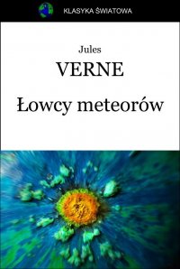 Łowcy meteorów - Jules Verne - ebook