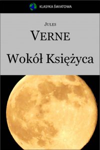 Wokół Księżyca - Jules Verne - ebook