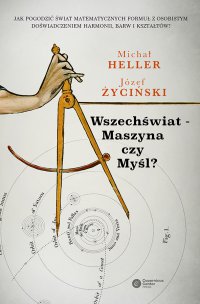 Wszechświat - Maszyna czy Myśl? - Michał Heller - ebook
