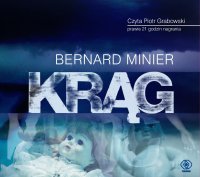 Krąg - Bernard Minier - audiobook