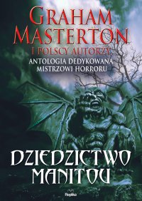 Dziedzictwo Manitou - Graham Masterton - ebook