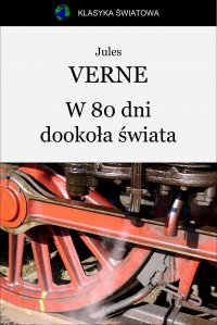 W 80 dni dookoła świata - Juliusz Verne - ebook