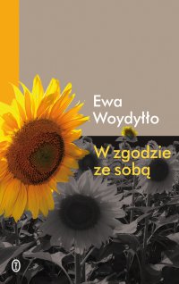 W zgodzie ze sobą - Ewa Woydyłło - ebook