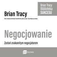 Negocjowanie - Brian Tracy - audiobook