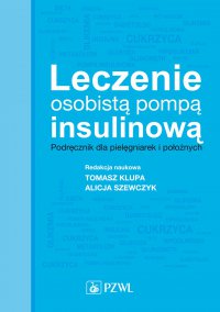 Leczenie osobistą pompą insulinową - Alicja Szewczyk - ebook