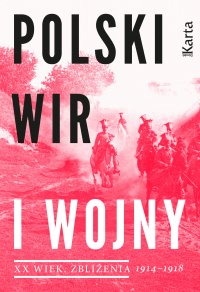 Polski wir I wojny - Opracowanie zbiorowe - ebook