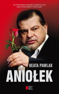 Aniołek - Beata Pawlak - ebook
