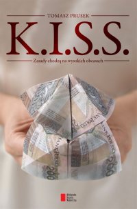 K.I.S.S. - Tomasz Prusek - ebook