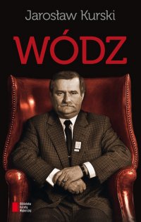 Wódz - Jarosław Kurski - ebook
