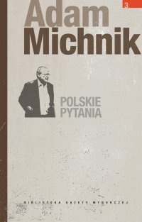 Polskie pytania - Adam Michnik - ebook