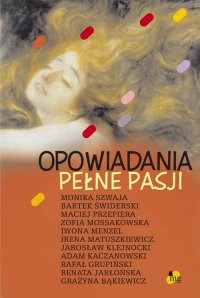Opowiadania pełne pasji - Irena Matuszkiewicz - ebook