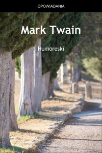 Humoreski - Mark Twain - ebook