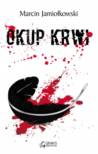 Okup krwi - Marcin Jamiołkowski - ebook