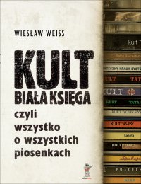 KULT. Biała Księga - Wiesław Weiss - ebook