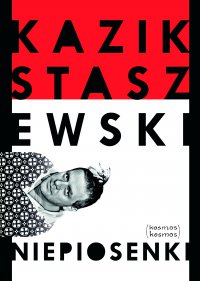Niepiosenki - Kazik Staszewski - ebook