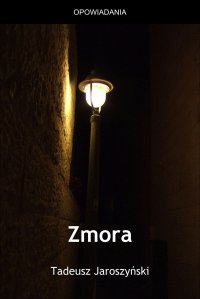 Zmora - Tadeusz Jaroszyński - ebook