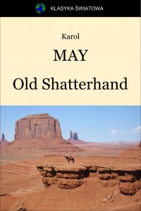 Old Shatterhand - Karol May - ebook