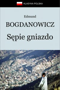 Sępie gniazdo - Edmund Bogdanowicz - ebook