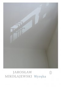 Wyręka - Jarosław Mikołajewski - ebook