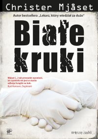 Białe kruki - Christer Mjåset - ebook