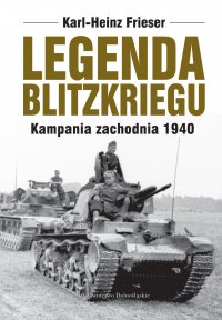 Legenda blitzkriegu - Karl-Heinz Frieser - ebook