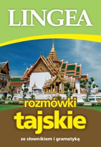 Rozmówki tajskie ze słownikiem i gramatyką - Opracowanie zbiorowe - ebook