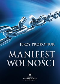 Manifest wolności - Jerzy Prokopiuk - ebook