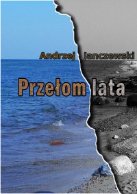 Przełom lata - Andrzej Janczewski - ebook