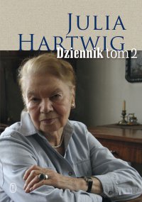 Dziennik tom 2 - Julia Hartwig - ebook