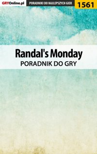 Randal's Monday - poradnik do gry - Katarzyna "Kayleigh" Michałowska - ebook