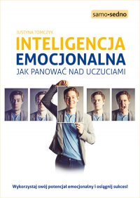Samo Sedno - Inteligencja emocjonalna - Justyna Tomczyk - ebook