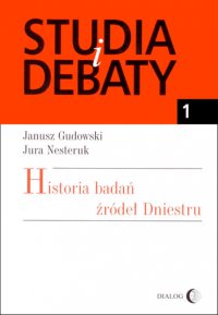 Historia badań źródeł Dniestru - Janusz Gudowski - ebook